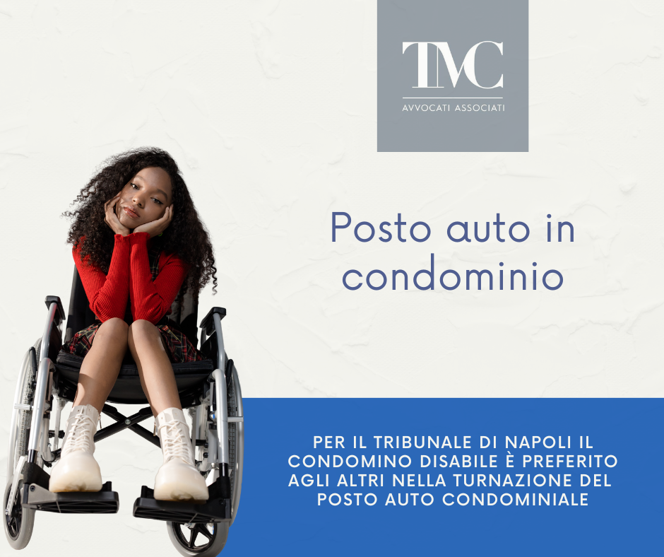 Quando il diritto del disabile prevale sul condominio: la nuova via tracciata dal Tribunale di Napoli