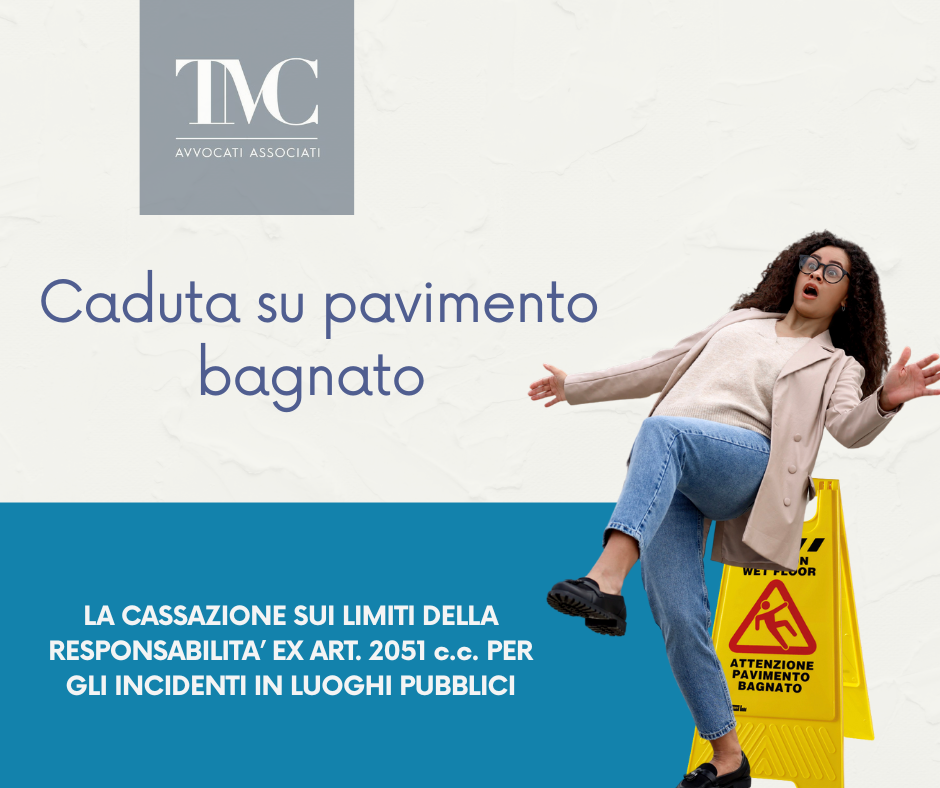 Responsabilità per Caduta su Pavimento Bagnato: Quando il Comportamento del Danneggiato Esclude il Risarcimento