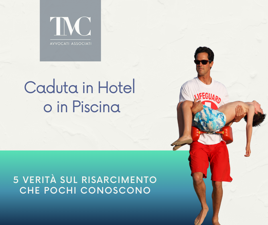 Caduto in Hotel o Piscina? 5 Verità sul Risarcimento Che Pochi Conoscono